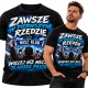 Koszulka Kibica Zawsze w pierwszym rzędzie
